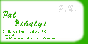 pal mihalyi business card